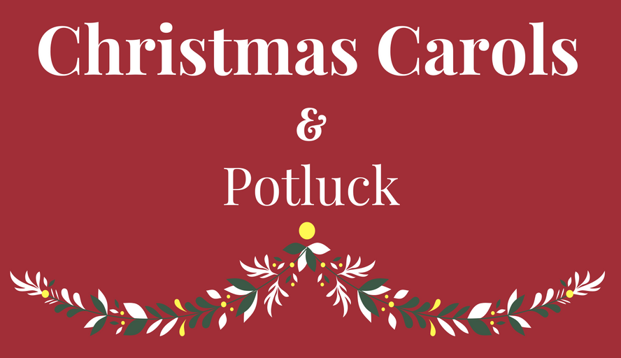 Christmas Carols & Potluck