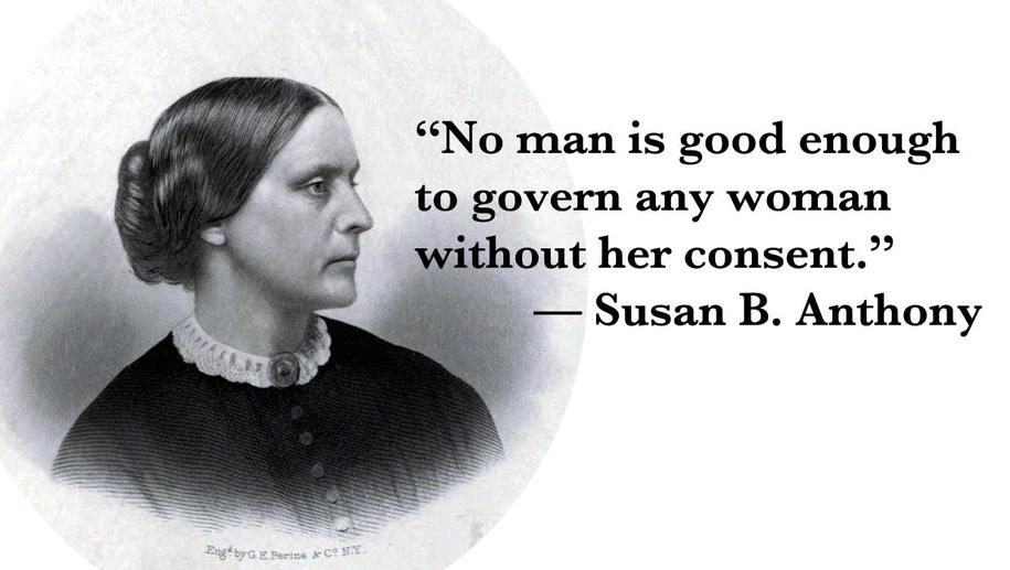 Susan B Anthony Quote