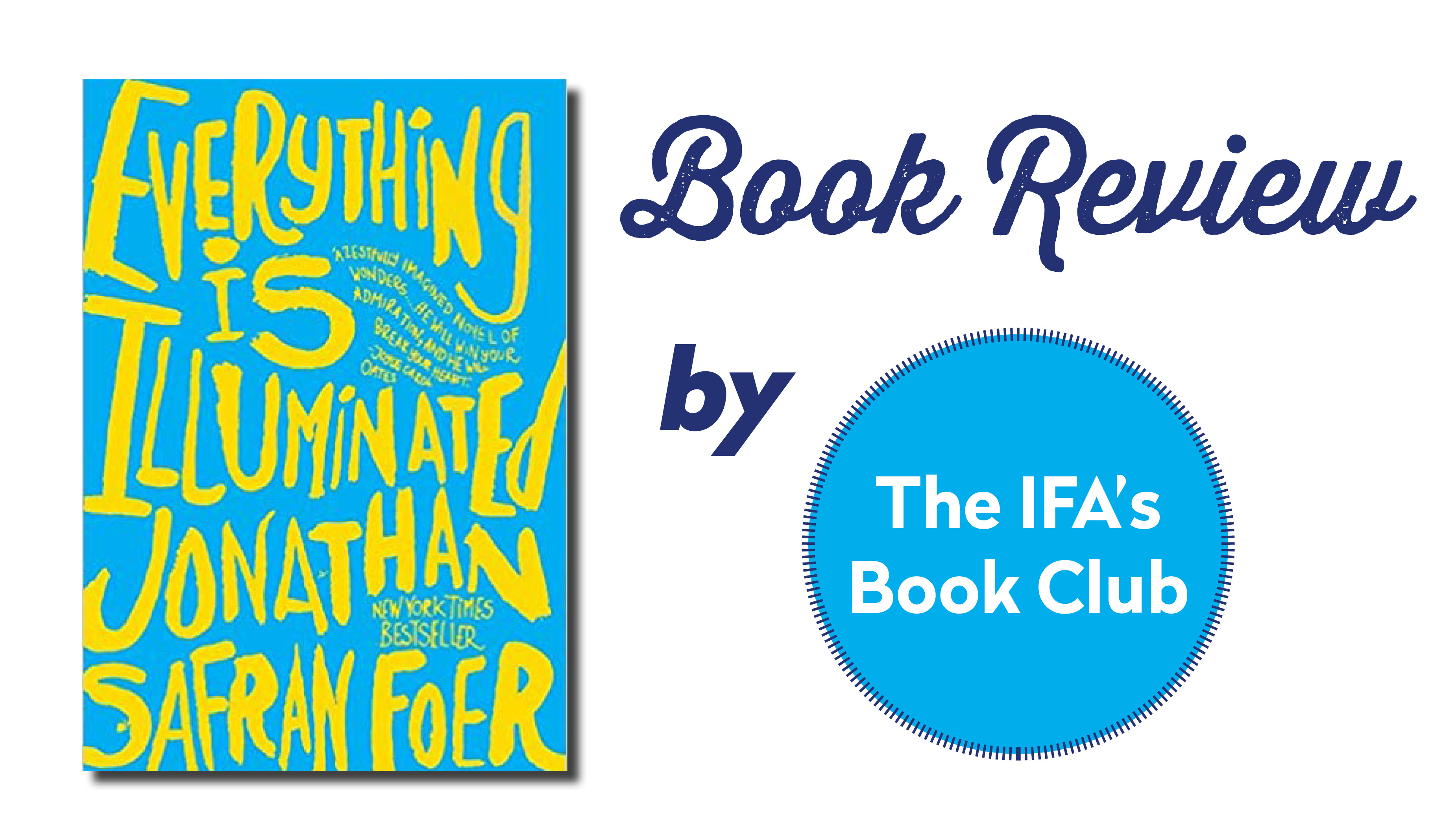 Book Club Review: “Everything Is Iluminated” By Jonathan Safran Foer