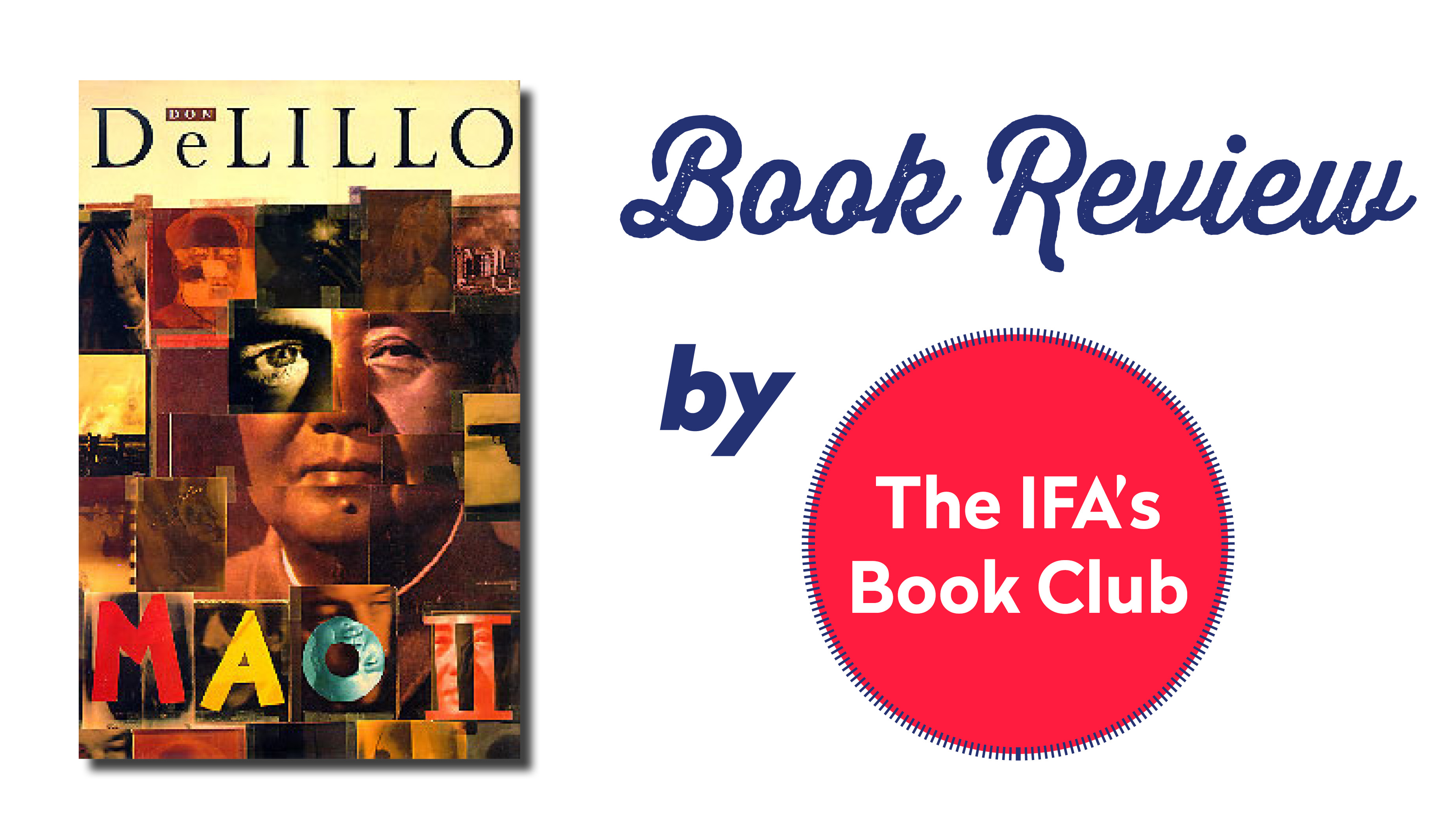 Book Club Review: « Mao II » By Don DeLillo