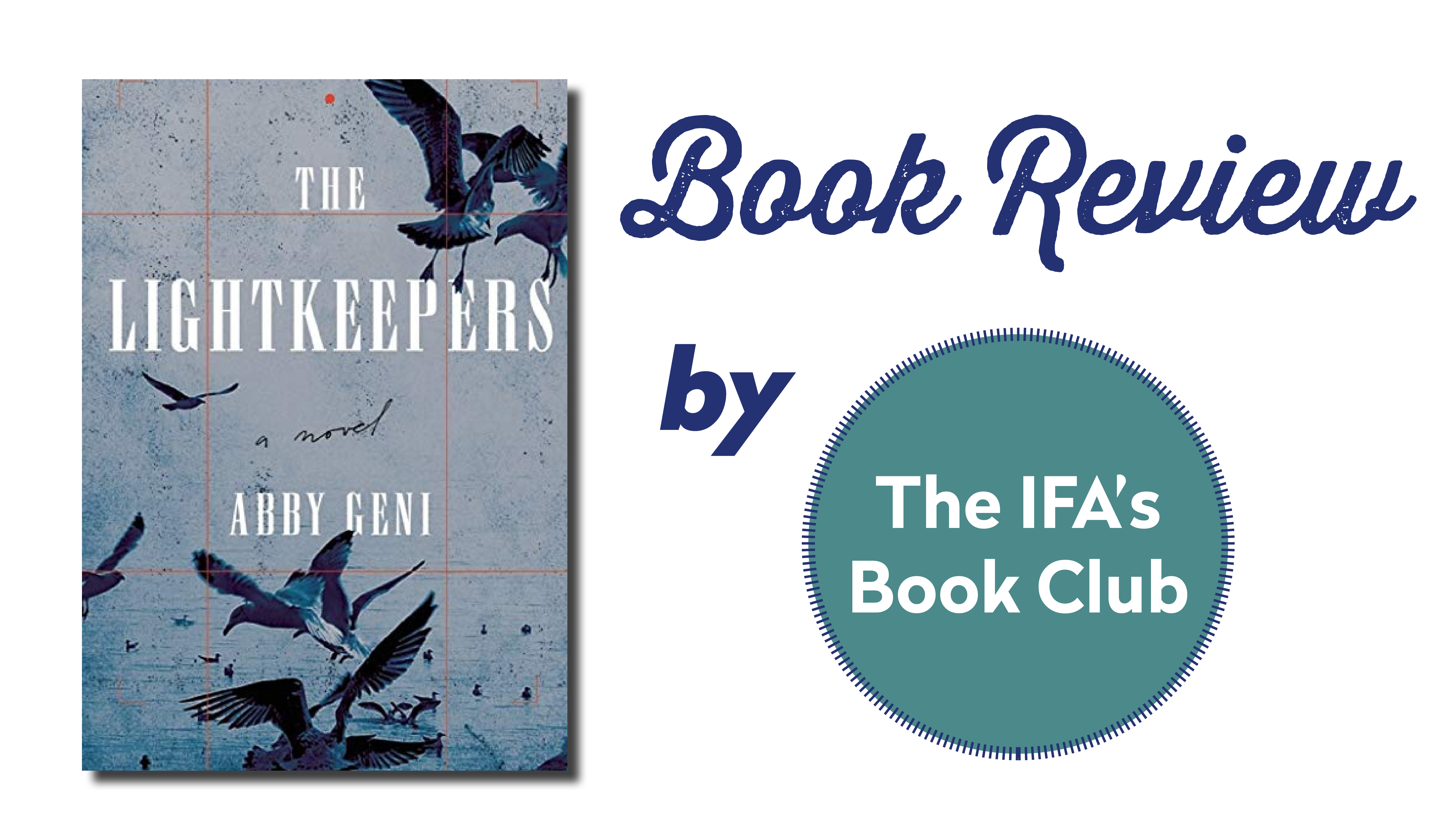 Book Club Review: « The Lightkeepers » By Abby Geni