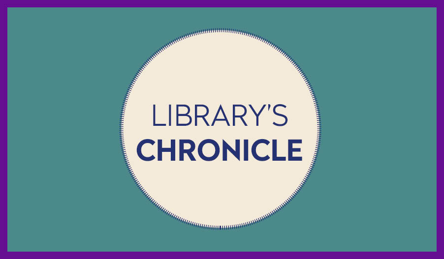 Library’s Chronicles – By Benjamin
