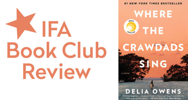 Book Club Review: Where The Crawdads Sing By Delia Owens